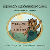 Berl Squeever: Berl's New Town