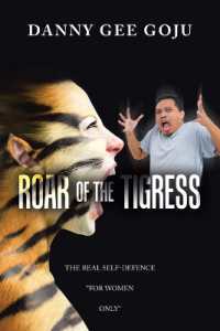 Roar of the Tigress: The Real Self-Defence "For Women Only"