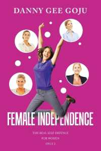Female Independence: The Real Self-defence for women only 2