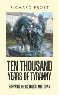 Ten thousand years of tyranny: Surviving the ecological meltdown