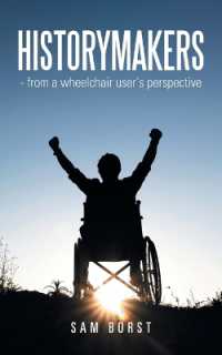 HISTORYMAKERS - from a wheelchair user's perspective