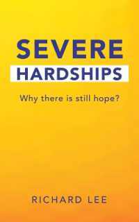 Severe Hardships: Why there is still hope?