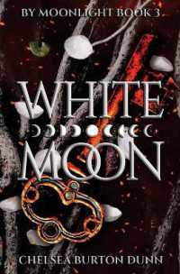 White Moon (By Moonlight)