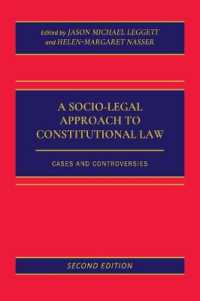 Socio-Legal Approach to Constitutional Law : Cases and Controversies （2ND）