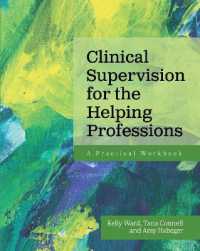 Clinical Supervision for the Helping Professions : A Practical Workbook