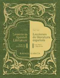 Lessons in Spanish Literature/Lecciones De Literatura : Middle Ages and Golden Age/Edad Media Y Siglo De Oro