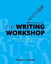 The Writing Workshop : Grammar, Style, and Formatting for Academic Writing