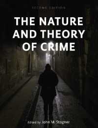 The Nature and Theory of Crime （2ND）