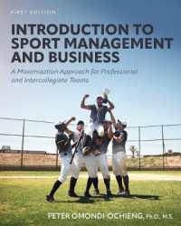 Introduction to Sport Management and Business : A Maximization Approach for Professional and Intercollegiate Teams