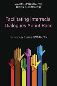 Facilitating Interracial Dialogues about Race