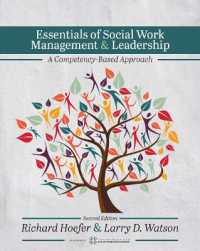 Essentials of Social Work Management & Leadership : A Competency-Based Approach （2ND）