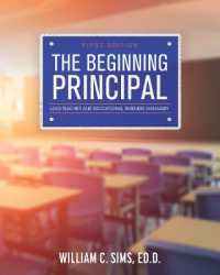 The Beginning Principal : Lead Teacher and Educational Business Manager