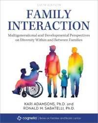 Family Interaction : Multigenerational and Developmental Perspectives on Diversity within and between Families
