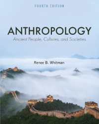 Anthropology : Ancient People, Cultures, and Societies （4TH）