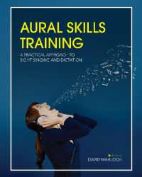Aural Skills Training : A Practical Approach to Sight Singing and Dictation