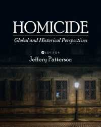 Homicide : Global and Historical Perspectives