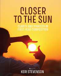 Closer to the Sun : Clarity and Strategy in First-Year Composition
