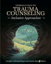 Introduction to Trauma Counseling : Inclusive Approaches