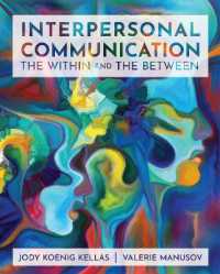 Interpersonal Communication : The within and the between
