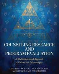 Counseling Research and Program Evaluation : A Multidimensional Approach to Culture and Epistemologies