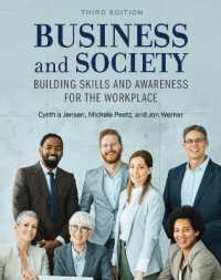 Business and Society : Building Skills and Awareness for the Workplace （3RD）