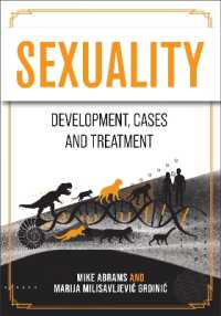 Sexuality : Development, Cases, and Treatment （2ND）