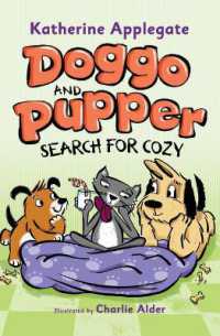 Doggo and Pupper Search for Cozy (Doggo and Pupper) （Library Binding）