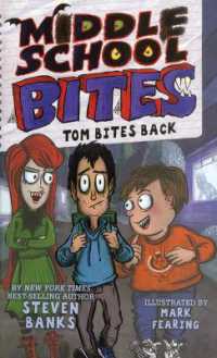Tom Bites Back (Middle School Bites) （Library Binding）