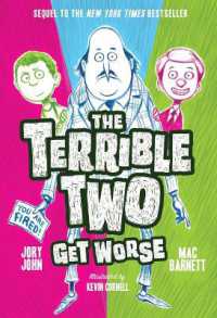 Terrible Two Get Worse （Library Binding）