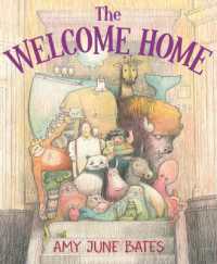 Welcome Home （Library Binding）