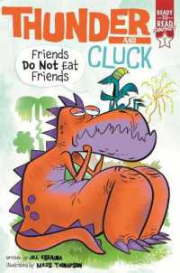 Friends Do Not Eat Friends (Thunder and Cluck) （Library Binding）
