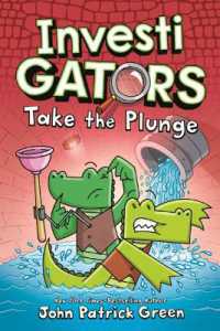 Take the Plunge (Investigators) （Library Binding）