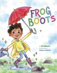 Frog Boots （Library Binding）