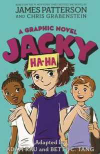 Jacky Ha-Ha : A Graphic Novel (A Jacky Ha-ha Graphic Novel) （Library Binding）