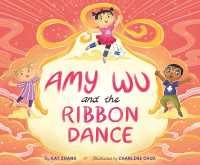 Amy Wu and the Ribbon Dance (Amy Wu) （Library Binding）