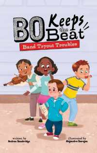 Band Tryout Troubles (Bo Keeps the Beat) （Library Binding）