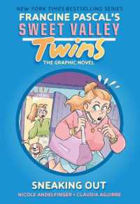 Sneaking Out (Sweet Valley Twins Graphic Novels) （Library Binding）