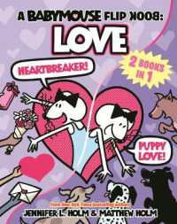 Babymouse : Heartbreaker!; Babymouse: Puppy Love! (Flip Book) (Babymouse) （Library Binding）