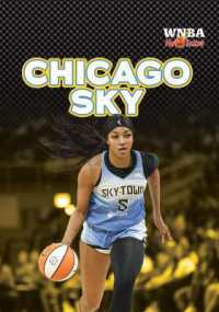 Chicago Sky (Wnba Hot Ticket (Lerner (Tm) Sports)) （Library Binding）
