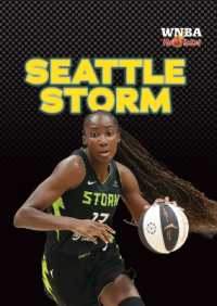 Seattle Storm (Wnba Hot Ticket (Lerner (Tm) Sports)) （Library Binding）