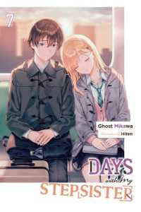 Days with My Stepsister, Vol. 7 (light novel)