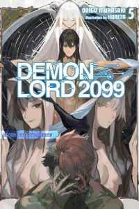 Demon Lord 2099, Vol. 5 (light novel) : Demon Lord City Shibuya