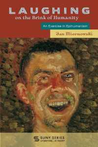 Laughing on the Brink of Humanity : An Exercise in Epihumanism (Suny series, Literature... in Theory)
