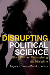 Disrupting Political Science : Black Women Reimagining the Discipline (Suny series in Black Women's Wellness)