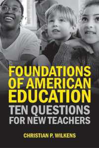 Foundations of American Education : Ten Questions for New Teachers