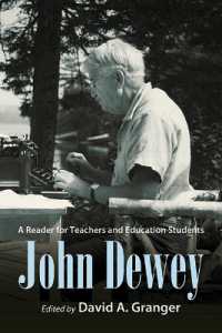 John Dewey : A Reader for Teachers and Education Students