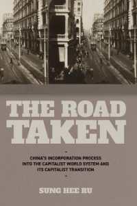 The Road Taken : China's Incorporation Process into the Capitalist World System and Its Capitalist Transition