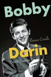 Bobby Darin : Roman Candle (Excelsior Editions)