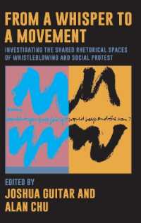 From a Whisper to a Movement : Investigating the Shared Rhetorical Spaces of Whistleblowing and Social Protest (Suny series, Studies in Human Rights)