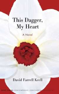 This Dagger, My Heart : A Novel (Suny series in Contemporary Continental Philosophy)